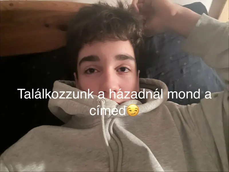 mezeivilmos0 (18) male from HU - sexting partner